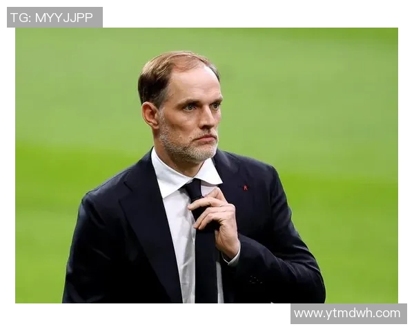 图赫尔或将接管曼联滕哈赫下课倒计时已开启三冠教头能否重振红魔荣耀