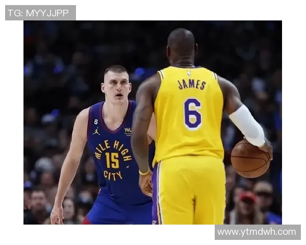 掘金队与国王精彩对决回放全场亮点分析与赛后点评 掘金队与国王精彩对决回放全场亮点分析与赛后点评