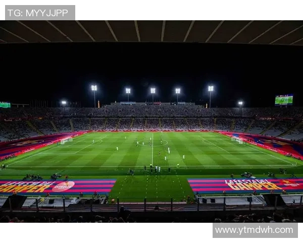 新诺坎普球场将迎来价值数百万欧元的大规模改造计划